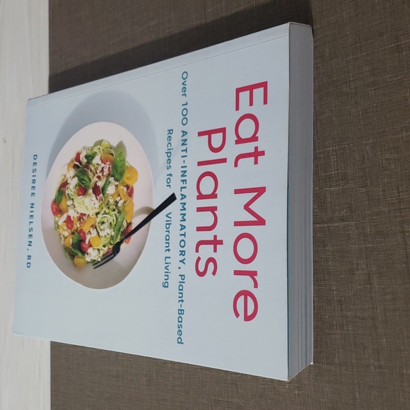 Eat More Plants by Desiree Nielsen, RD - Softcover - Picture 4 of 8